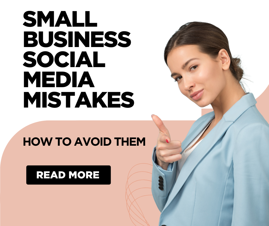 Small Business Social Media Mistakes